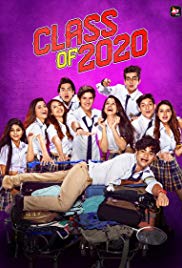 Class of 2020 (Hindi Season 02 - EP 01-08)