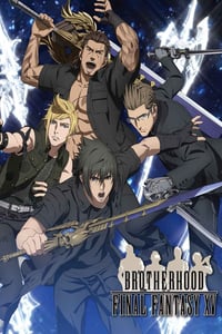 Brotherhood: Final Fantasy XV