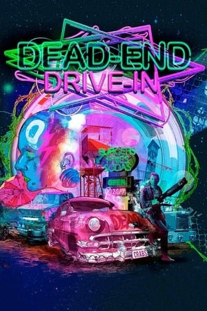 Dead End Drive-In