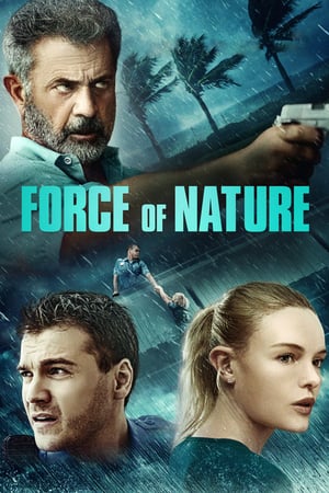 Force of Nature (Unofficial Hindi Dubbed)