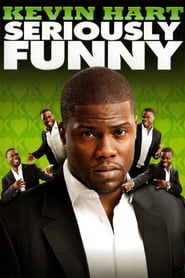 Kevin Hart: Seriously Funny