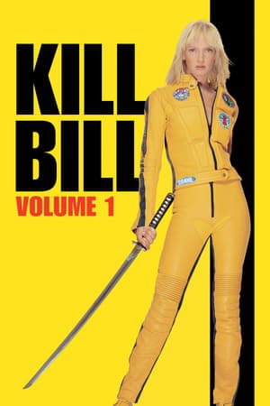 Kill Bill: Vol. 1 [Hindi-English]