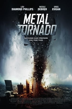 Metal Tornado (Hindi Dubbed)