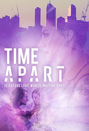 Time Apart (Unofficial Hindi Dubbed)